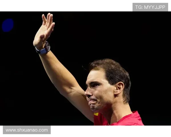 网球巨星纳达尔宣布退役 期待全新人生篇章开启