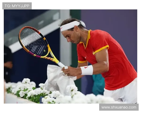 网球赛事激烈进行 纳达尔退役传闻引发全球热议 网球赛事激烈进行 纳达尔退役传闻引发全球热议